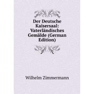   ¤ndisches GemÃ¤lde (German Edition) Wilhelm Zimmermann Books