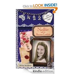 Our Australian Girl Nellie and Secret the Letter (Book 2) Penny 