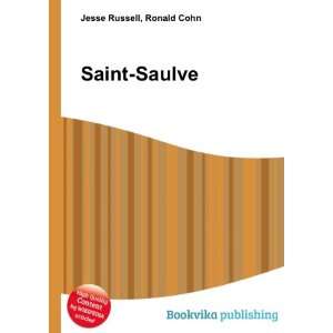 Saint Saulve Ronald Cohn Jesse Russell  Books