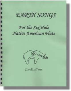 Song Book for the 6 Hole Native American Flute gr  