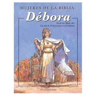  Mujeres de la Biblia Debora (Spanish Edition 