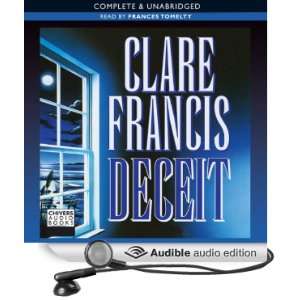  Deceit (Audible Audio Edition) Clare Francis, Frances 