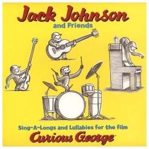  Curious George by Jack Johnson & Friends, Sing   A   Longs 