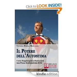 Il Potere DellAutostima (Italian Edition) Vitiana Paola Montana 