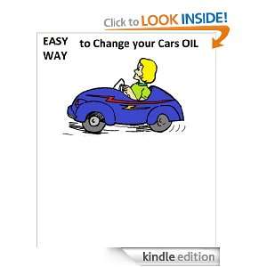   WAY to Change your Cars OIL Leslie Balch  Kindle Store