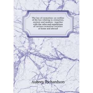   cremation societies at home and abroad Aubrey Richardson Books
