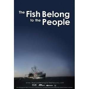  The Fish Belong to the People Poster Movie (11 x 17 Inches 