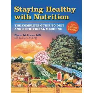  Staying Healthy with Nutrition The Complete Guide to Diet 