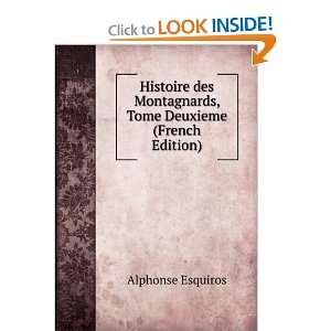  Histoire des Montagnards, Tome Deuxieme (French Edition 