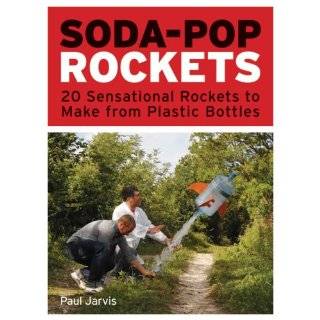 Soda Pop Rockets 20 Sensational Rockets to …