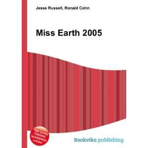  Miss Earth 2005 Ronald Cohn Jesse Russell Books