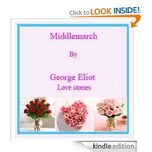 Middlemarch By George Eliot  Love stories George Eliot  
