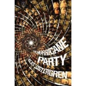  The Hurricane Party Ostergren Klas Books