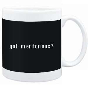  Mug Black  Got meritorious?  Adjetives Sports 