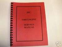 International Harvester IHC V800 Engine Service Manual  