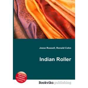Indian Roller [Paperback]