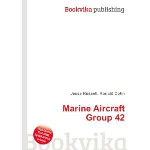  Marine Aircraft Group 42 Ronald Cohn Jesse Russell Books