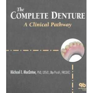  The Complete Denture **ISBN 9780867153507** Michael 