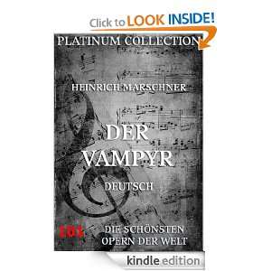 Heinrich Marschner   Der Vampyr Libretto (Kommentierte Ausgabe 