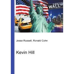  Kevin Hill Ronald Cohn Jesse Russell Books