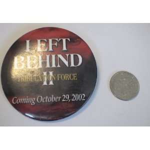  Left Behind 2 Promotional Movie Button 