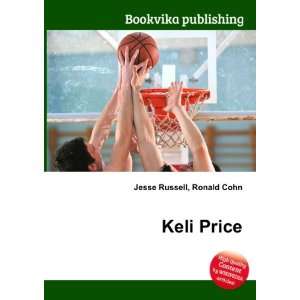  Keli Price Ronald Cohn Jesse Russell Books