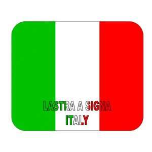  Italy, Lastra a Signa Mouse Pad 