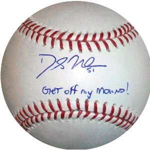   Autographed Baseball with Get Off My Mound Ins