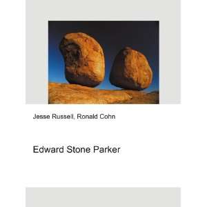  Edward Stone Parker Ronald Cohn Jesse Russell Books