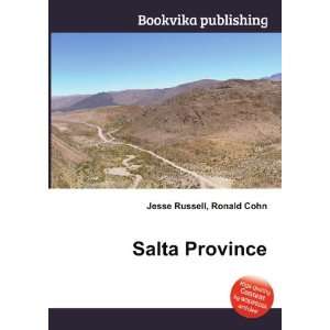  Salta Province Ronald Cohn Jesse Russell Books