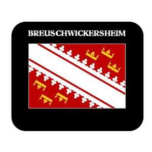 Alsace (France Region)   BREUSCHWICKERSHEIM Mouse Pad