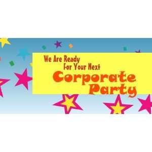   3x6 Vinyl Banner   Ready for Your Next Company Party 