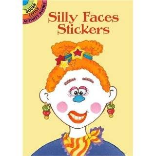 Silly Faces Stickers (Dover Little Activity Books) by Cathy Beylon 
