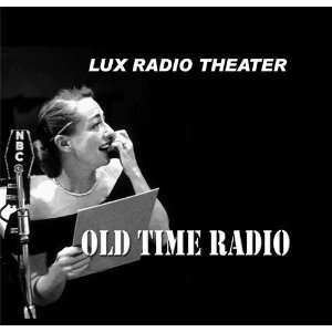 LUX RADIO THEATER (1935 1955) 652  Shows 2 DVD ROM (Old Time Radio 
