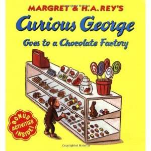  Curious George Goes to a Chocolate Factory [Paperback] H 