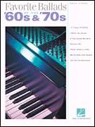 Favorite Ballads 60s & 70s Easy Piano Sheet Music Book  
