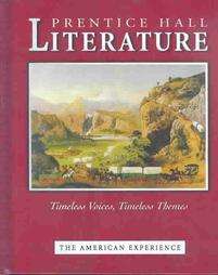 Prentice Hall Literature Timeless Voices Timeless Themes 2004 