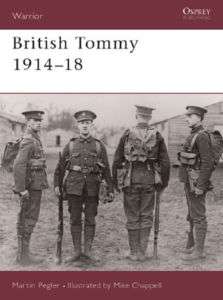 WW1 British Army BEF Tommy 1914 18 Osprey Book  