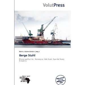  Berge Stahl (German Edition) (9786138591627) Proteus 