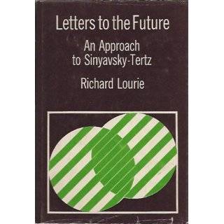   Future An Approach to Sinyavsky Tertz by Richard Lourie (Dec 1975