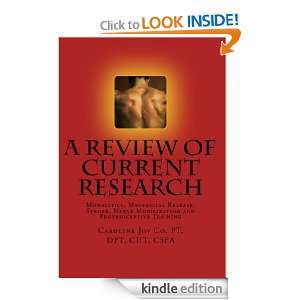 Review of Current Research Modalities, Myofascial Release, Stroke 