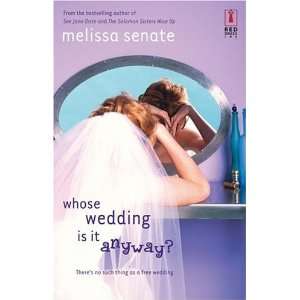  Whose Wedding Is It Anyway? (Red Dress Ink)  N/A  Books