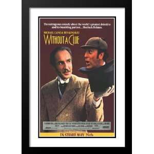  Without a Clue 20x26 Framed and Double Matted Movie Poster 