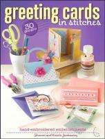 GREETING CARDS IN STITCHES 30 Designs   Hand Embroidery 9781589233379 