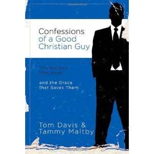  PaperbackConfessions of a Good Christian Guy The Secrets 