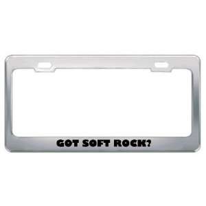 Got Soft Rock? Music Musical Instrument Metal License Plate Frame 