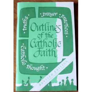   Practices, Truths, Catholic Thought The Leaflet Missal Company Books