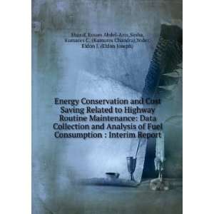  Energy Conservation and Cost Saving Related to Highway 