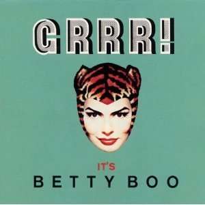  Grrr, Its Betty Boo Betty Boo Music