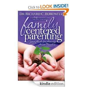   for Growing Great Families Richard Horowitz  Kindle Store